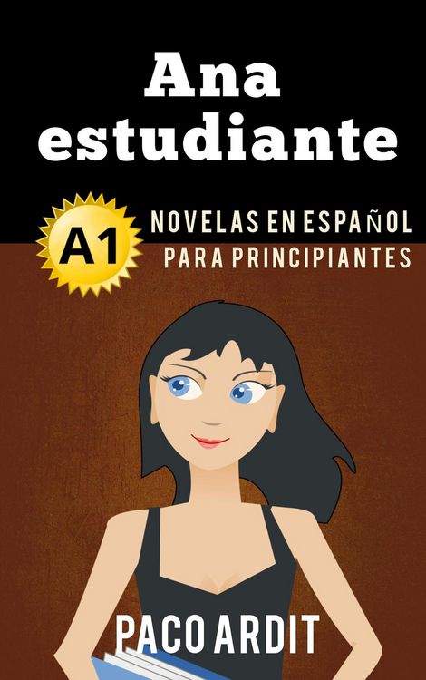 Produktbild: Ana estudiante - Novelas en espa&ntilde;ol para principiantes (A1)