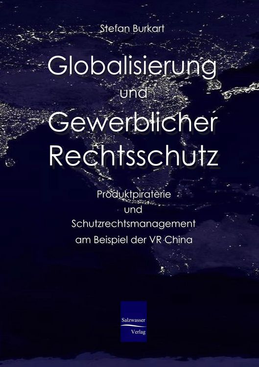 Produktbild: Globalisierung und gewerblicher Rechtsschutz