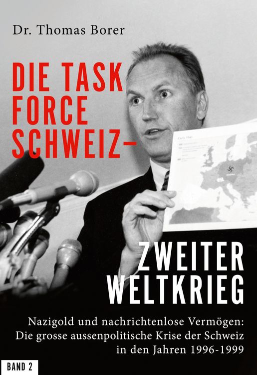 Produktbild: Die Task Force Schweiz - Zweiter Weltkrieg - Band 2