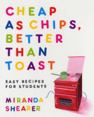 Produktbild: Cheap as Chips, Better Than Toast