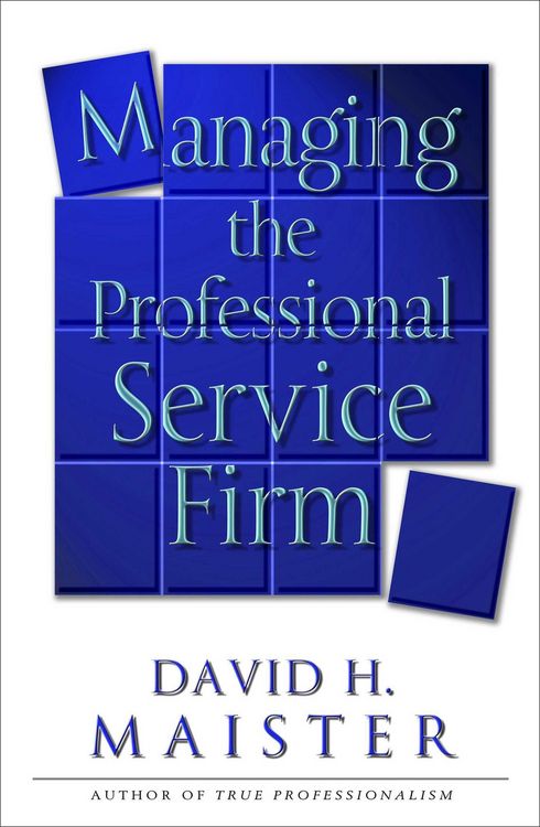 Produktbild: Managing The Professional Service Firm