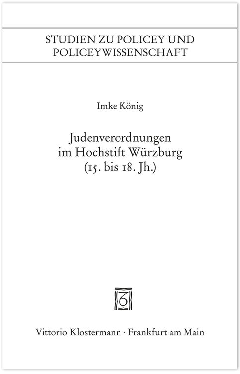 Produktbild: Judenverordnungen im Hochstift W&uuml;rzburg (15. bis 18. Jahrhundert)