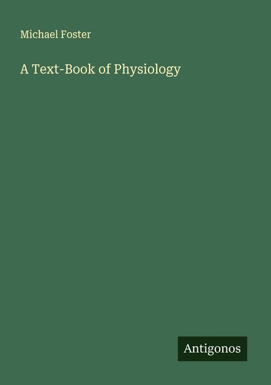 Produktbild: A Text-Book of Physiology