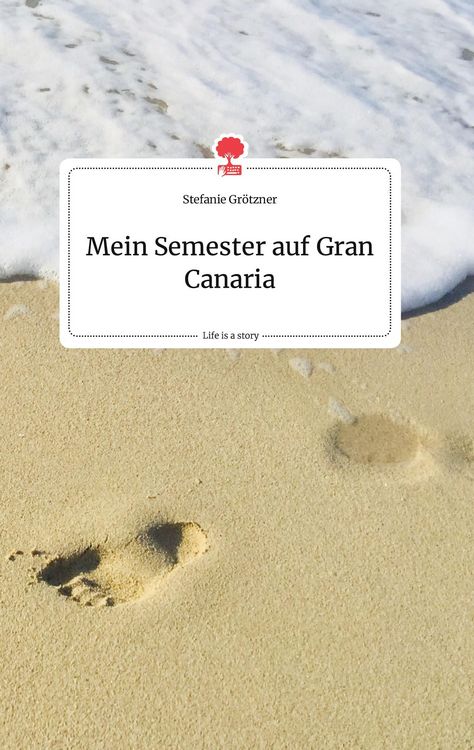 Produktbild: Mein Semester auf Gran Canaria. Life is a Story - story.one