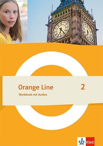 Orange Line 2. Worbook mit Audios Klasse 6