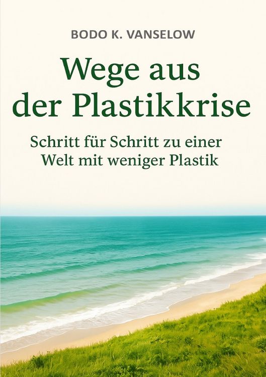 Produktbild: Wege aus der Plastikkrise