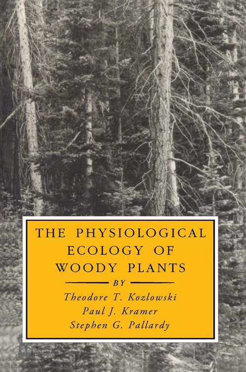 Produktbild: The Physiological Ecology of Woody Plants