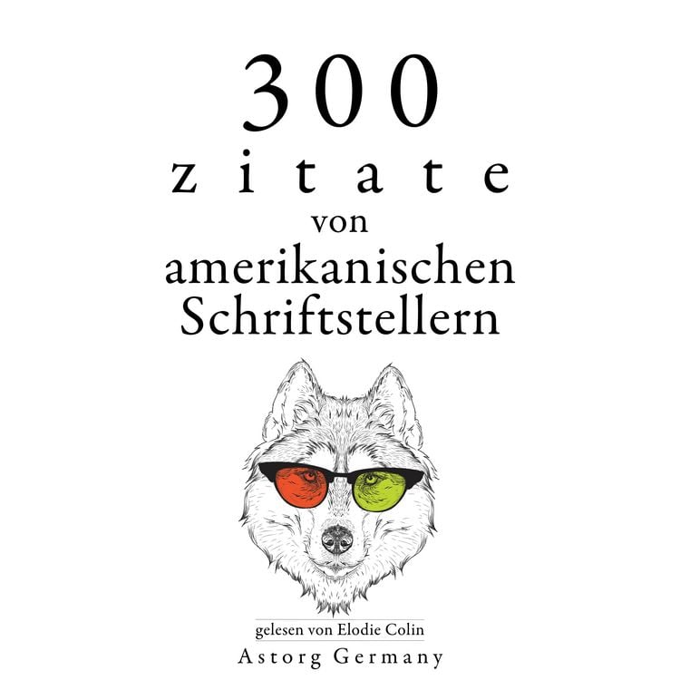 Produktbild: 300 Zitate von amerikanischen Schriftstellern