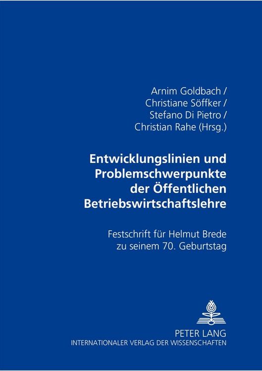 Produktbild: Entwicklungslinien und Problemschwerpunkte der &Ouml;ffentlichen Betriebswirtschaftslehre