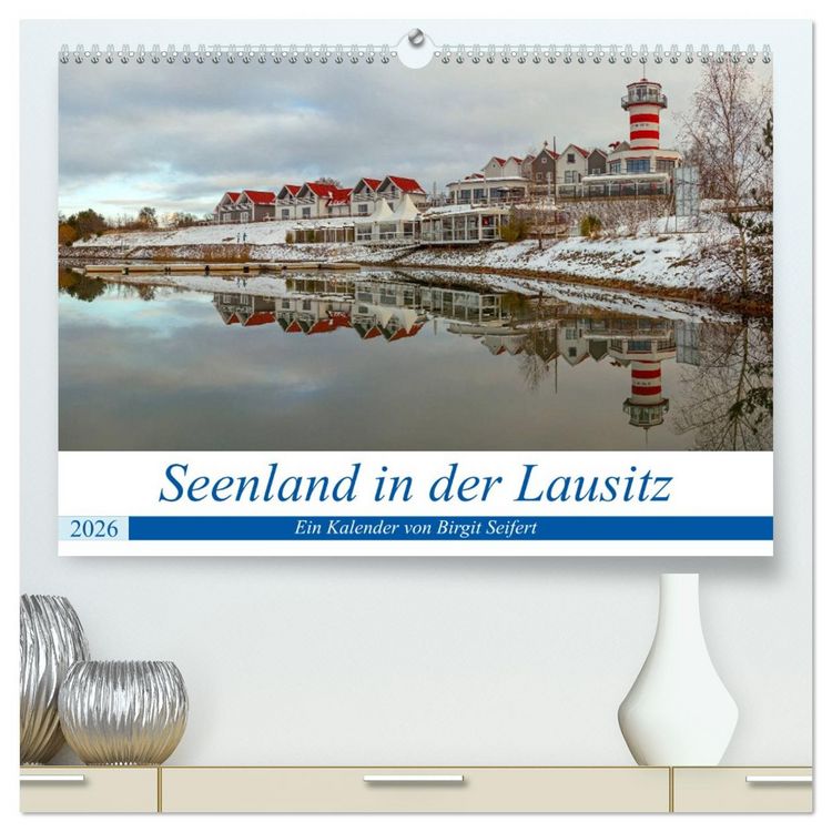 Produktbild: Seenland in der Lausitz (hochwertiger Premium Wandkalender 2026 DIN A2 quer), Kunstdruck in Hochglanz