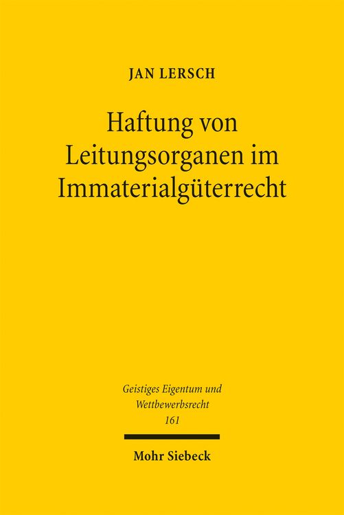 Produktbild: Haftung von Leitungsorganen im Immaterialg&uuml;terrecht