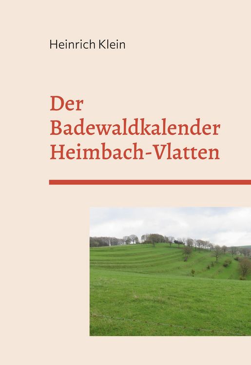 Produktbild: Der Badewaldkalender Heimbach-Vlatten