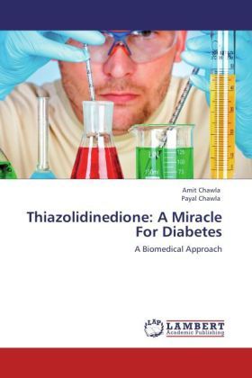 Produktbild: Chawla, A: Thiazolidinedione: A Miracle For Diabetes
