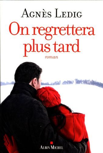 Produktbild: Ledig, A: On regrettera plus tard