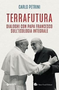 Produktbild: TerraFutura. Dialoghi con Papa Francesco sull'ecologia integrale