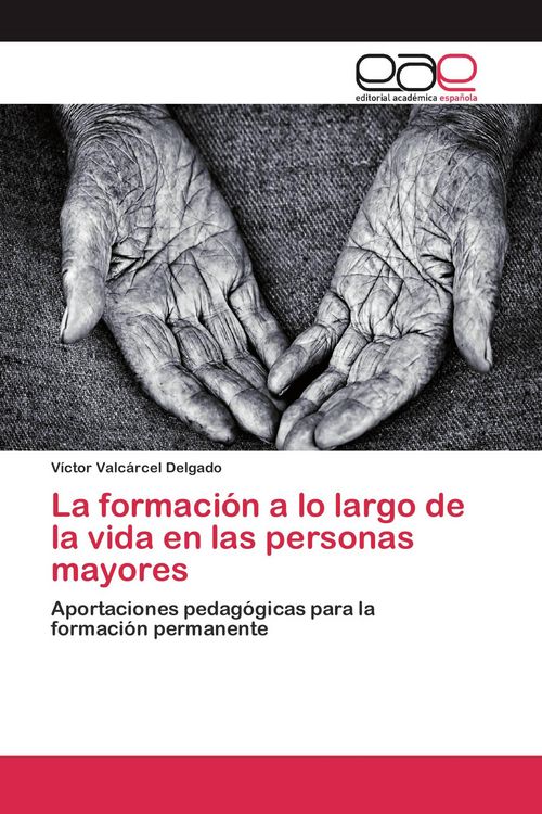 Produktbild: La formaci&oacute;n a lo largo de la vida en las personas mayores