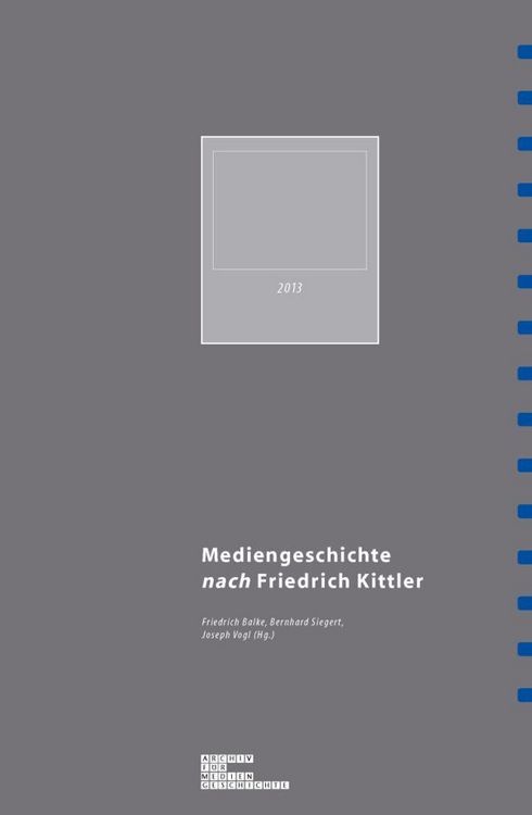 Produktbild: Mediengeschichte nach Friedrich Kittler
