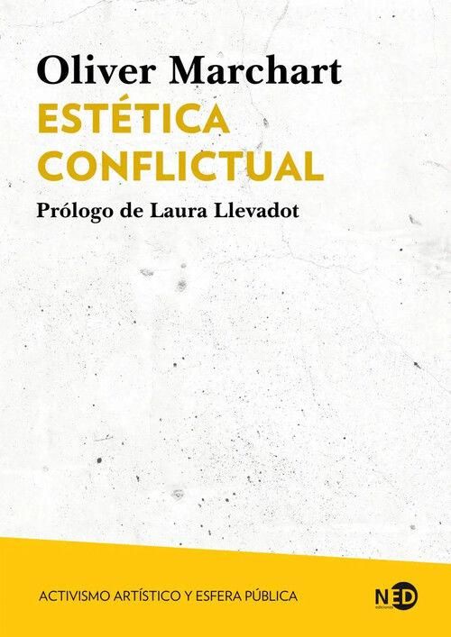Produktbild: Est&eacute;tica Conflictual: Activismo Art&iacute;stico Y Esfera P&uacute;blica