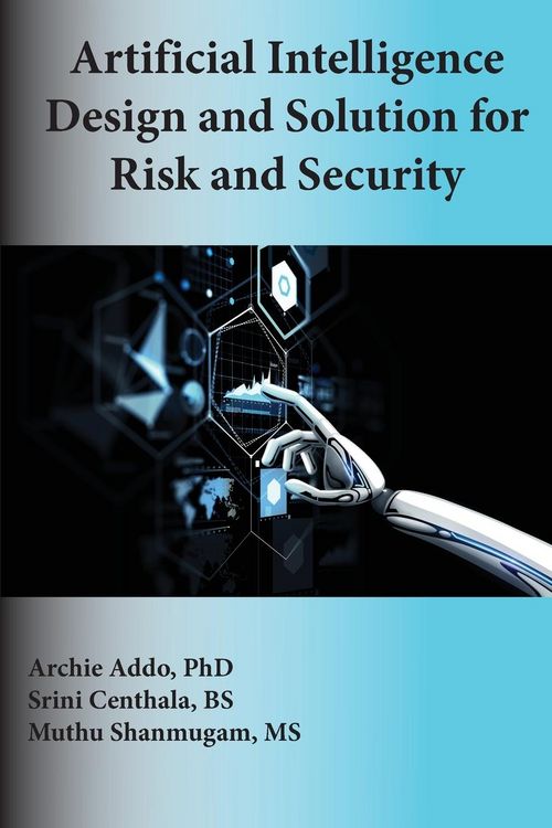 Produktbild: Artificial Intelligence Design and Solution for Risk and Security