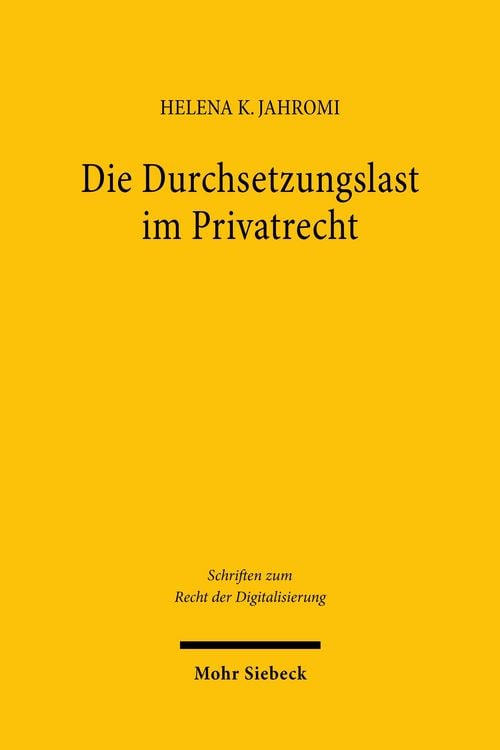 Produktbild: Die Durchsetzungslast im Privatrecht