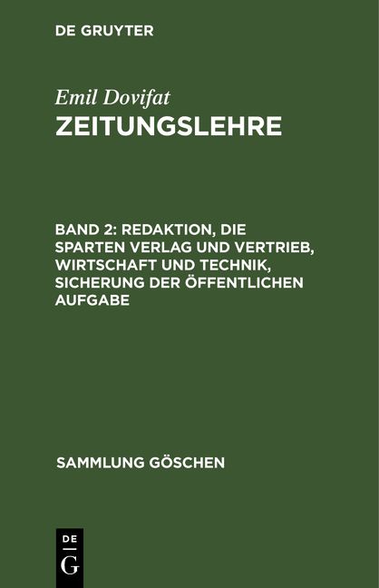 Produktbild: Redaktion, die Sparten Verlag und Vertrieb, Wirtschaft und Technik, Sicherung der &ouml;ffentlichen Aufgabe