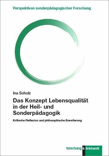 Produktbild: Das Konzept Lebensqualit&auml;t in der Heil- und Sonderp&auml;dagogik