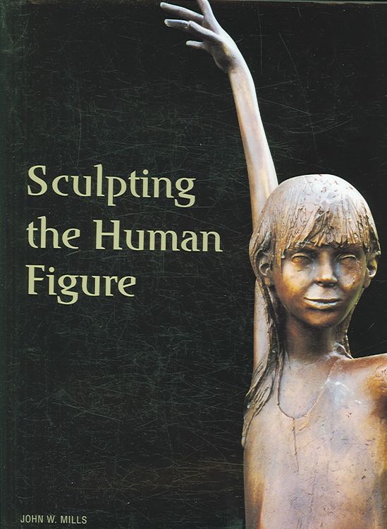 Produktbild: Mills, J: Sculpting the Human Figure