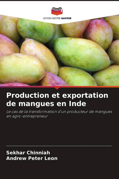 Produktbild: Production et exportation de mangues en Inde