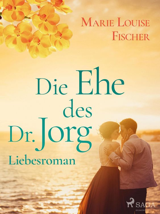 Produktbild: Die Ehe des Dr. Jorg - Liebesroman