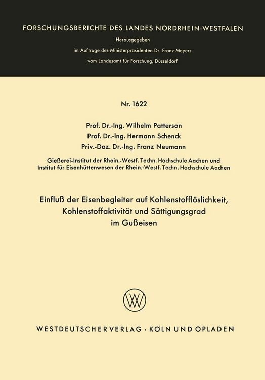 Produktbild: Einflu&szlig; der Eisenbegleiter auf Kohlenstoffl&ouml;slichkeit, Kohlenstoffaktivit&auml;t und S&auml;ttigungsgrad im Gu&szlig;eisen