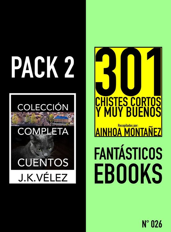 Produktbild: Pack 2 Fant&aacute;sticos ebooks, n&ordm;026. Colecci&oacute;n Completa Cuentos y 301 Chistes Cortos y Muy Buenos