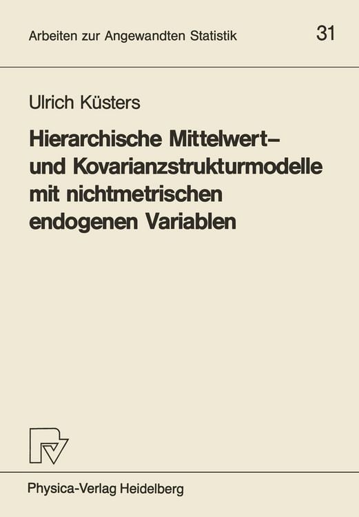 Produktbild: Hierarchische Mittelwert- und Kovarianzstrukturmodelle mit nichtmetrischen endogenen Variablen