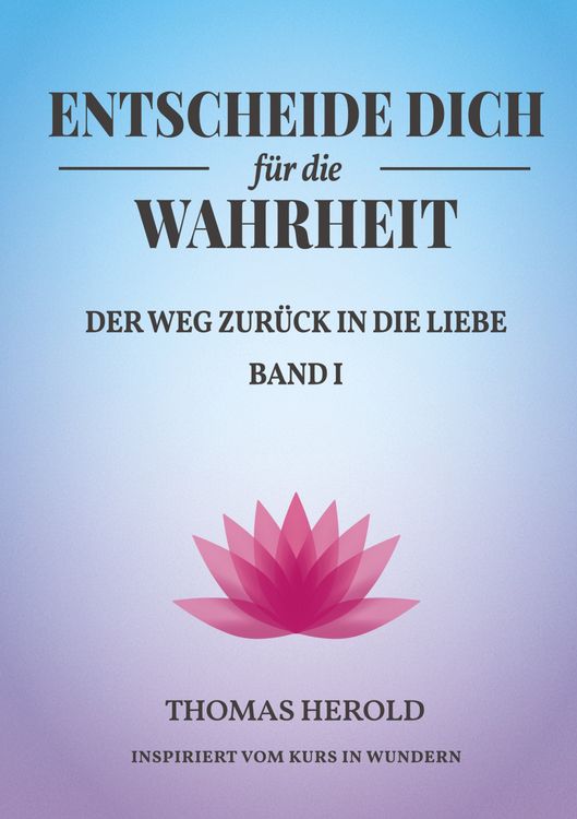 Produktbild: Entscheide Dich f&uuml;r die Wahrheit