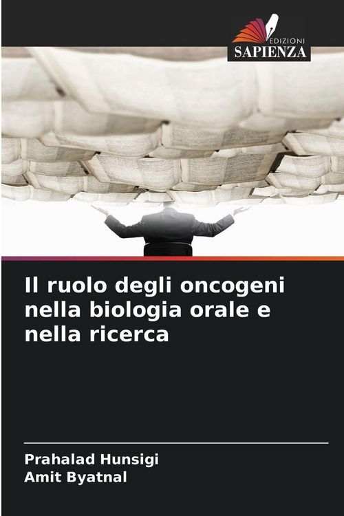 Produktbild: Il ruolo degli oncogeni nella biologia orale e nella ricerca