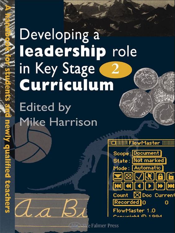 Produktbild: Developing A Leadership Role Within The Key Stage 2 Curriculum