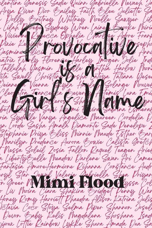 Produktbild: Provocative is a Girl's Name