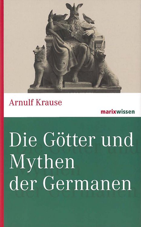 Produktbild: Die G&ouml;tter und Mythen der Germanen