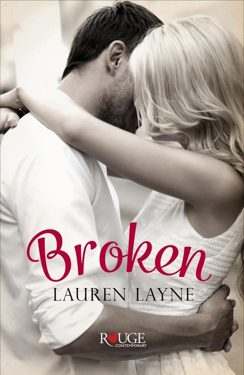 Produktbild: Broken: A Rouge Contemporary Romance