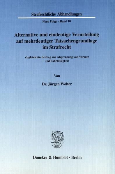 Produktbild: Alternative und eindeutige Verurteilung auf mehrdeutiger Tatsachengrundlage im Strafrecht.