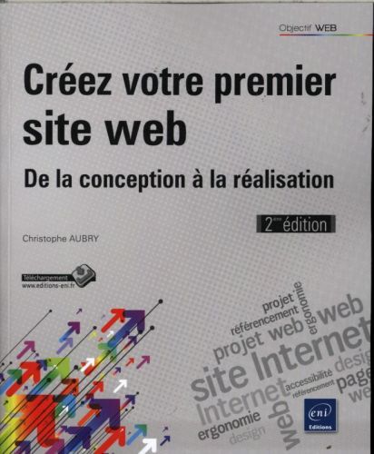 Produktbild: Cr&eacute;ez votre premier site web : de la conception &agrave; la r&eacute;alisation