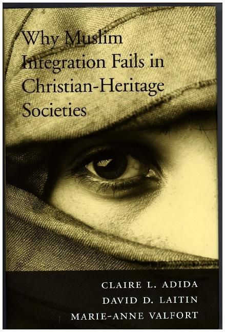 Produktbild: Adida, C: Why Muslim Integration Fails in Christian-Heritage