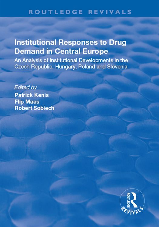 Produktbild: Institutional Responses to Drug Demand in Central Europe