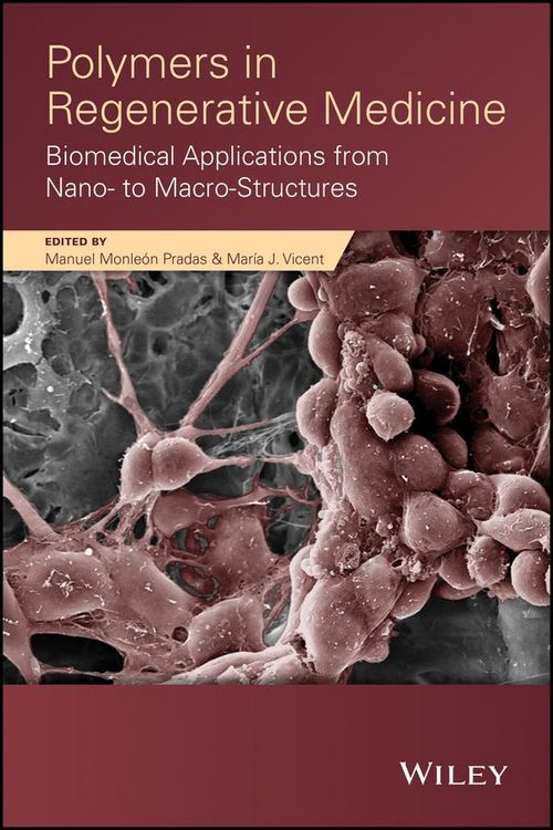 Produktbild: Polymers in Regenerative Medicine