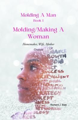 Produktbild: Molding A Man, Book I: Molding/Making A Woman
