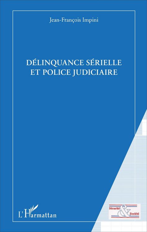 Produktbild: Delinquance serielle et police judiciaire