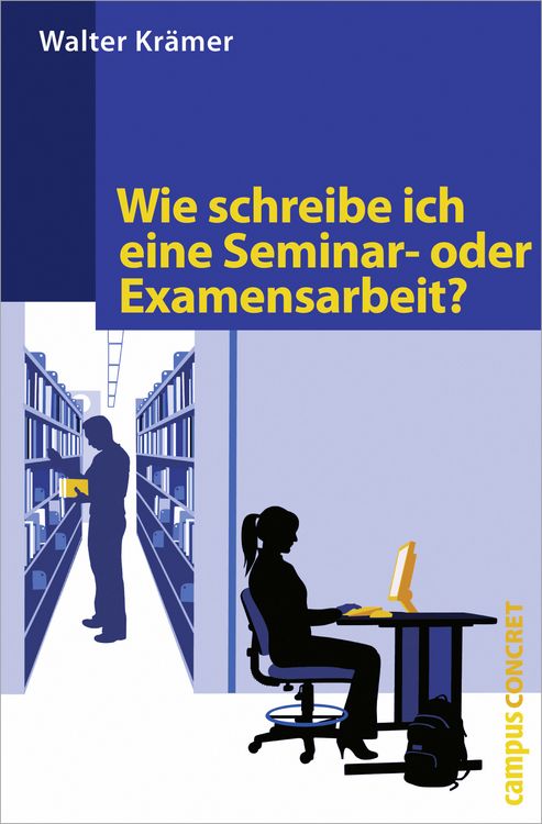 Produktbild: Wie schreibe ich eine Seminar- oder Examensarbeit?