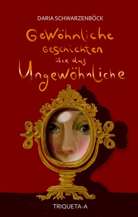 Produktbild: Gew&ouml;hnliche Geschichten &uuml;ber das Ungew&ouml;hnliche