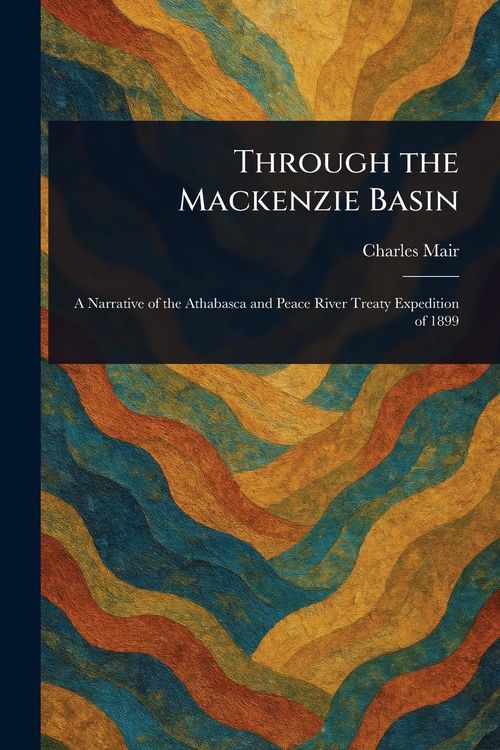 Produktbild: Through the Mackenzie Basin