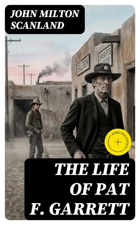 Produktbild: The Life of Pat F. Garrett