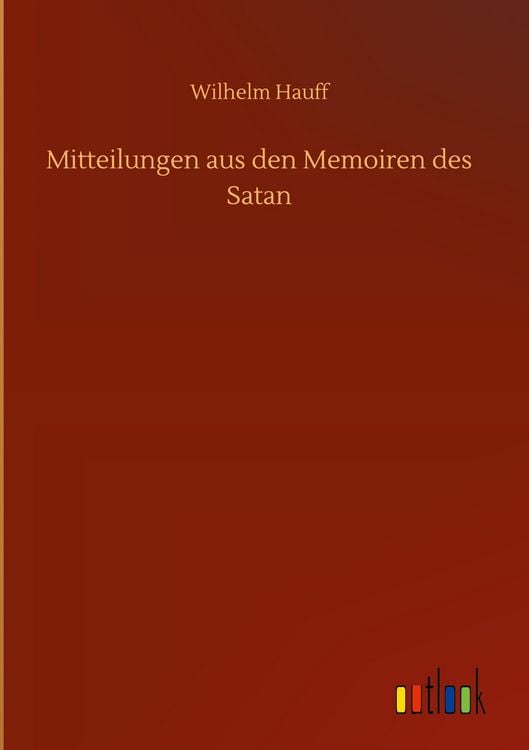 Produktbild: Mitteilungen aus den Memoiren des Satan